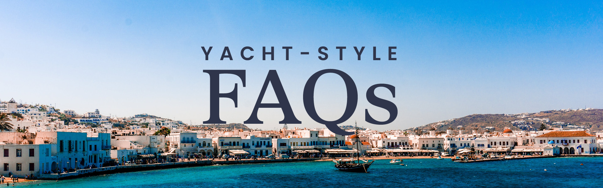 Yacht Cruises FAQs